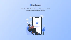 Offline Mobile Apps
